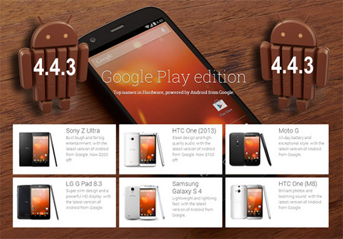 Android 4.4.3    Google Play Edition