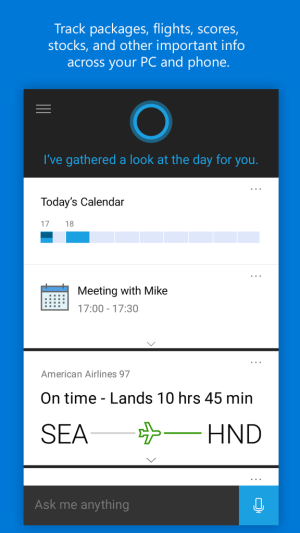 Cortana   Android  iOS